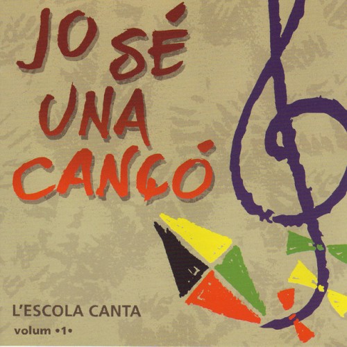 Jo Se Una Cançó.....Menorquina Vol.1 (L'escola canta)