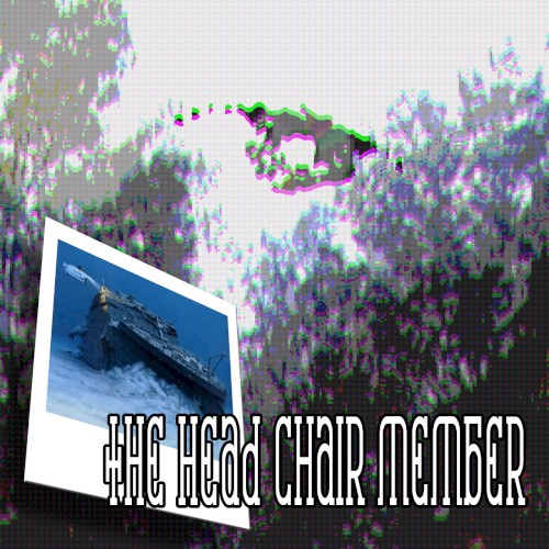 The Head Chair Member