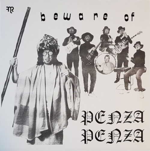 Beware of Penza Penza