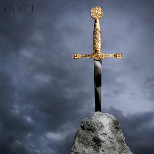 A Story of Excalibur: Part I