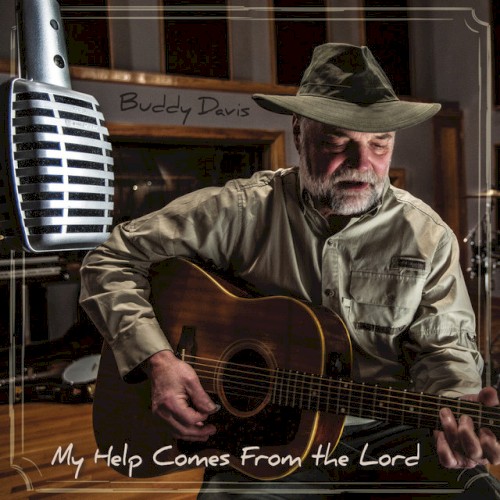 My Help Comes From The Lord