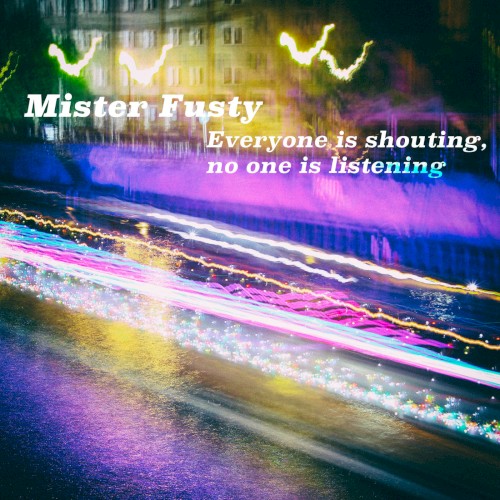 Everyone is Shouting, No One is Listening