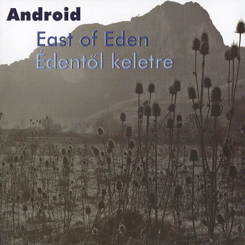 East Of Eden / Édentől keletre