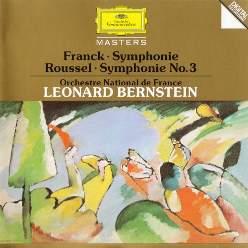 Franck: Symphonie / Roussel: Symphonie no. 3