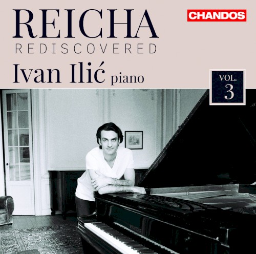 Reicha Rediscovered, Vol. 3