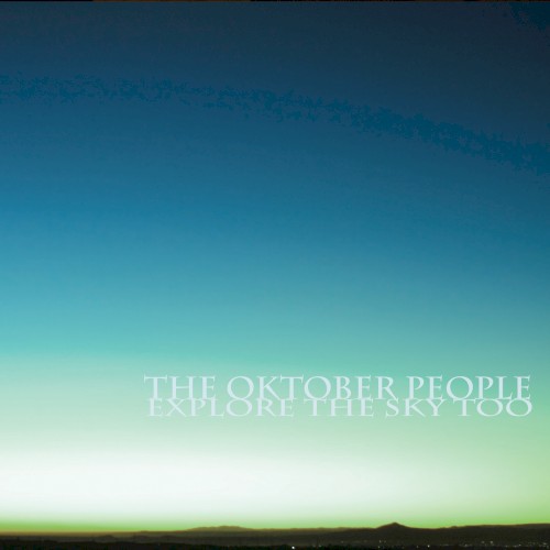 Explore The Sky Too
