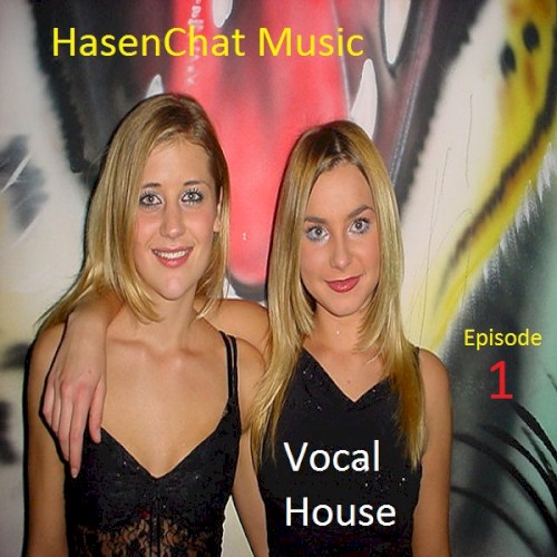 Vocal House Episode 1