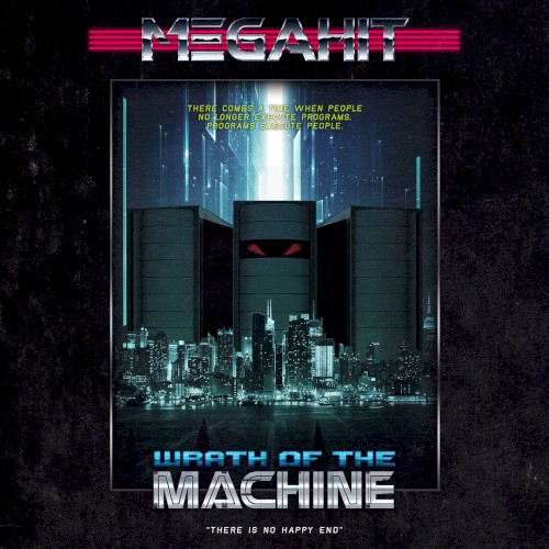 Wrath of the Machine