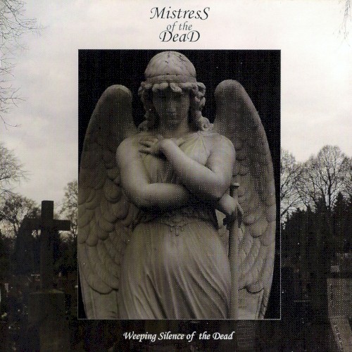 Weeping Silence of the Dead
