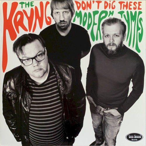 Don't Dig These Modern Tymes