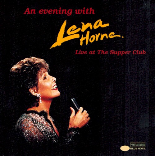 An Evening With Lena Horne Live at the Supper Club