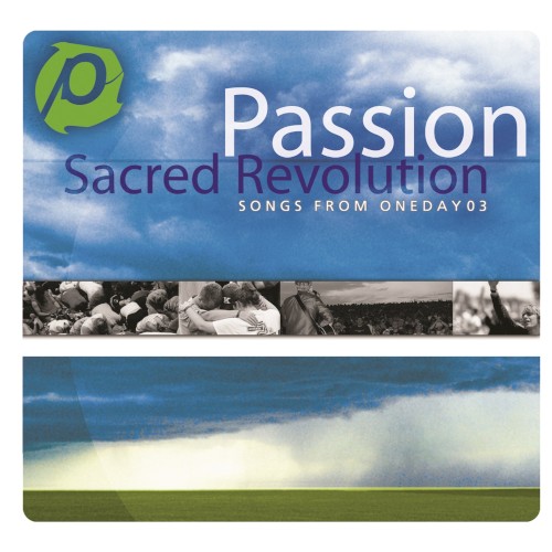 Sacred Revolution: Songs From OneDay03
