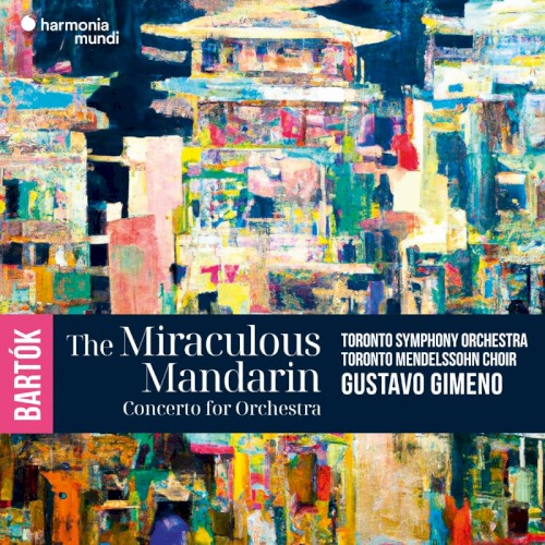 The Miraculous Mandarin / Concerto for orchestra