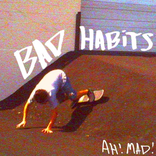 Bad Habits