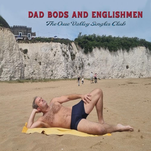 Dad Bods and Englishmen