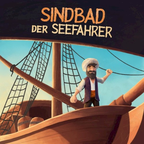 Sindbad der Seefahrer (Märchen aus 1001 Nacht)