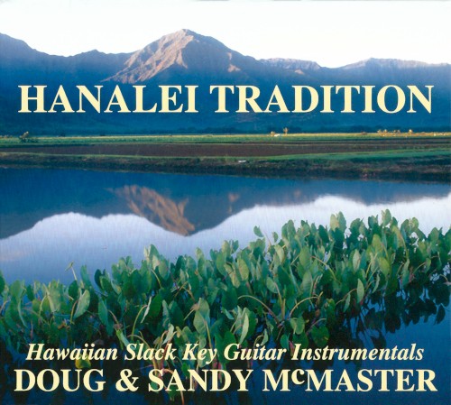 Hanalei Tradition