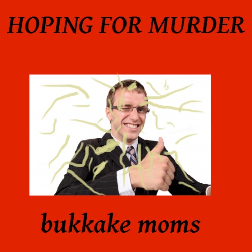 Hoping for Murder
