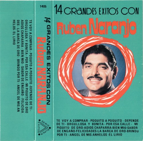 14 grandes exitos con Ruben Naranjo