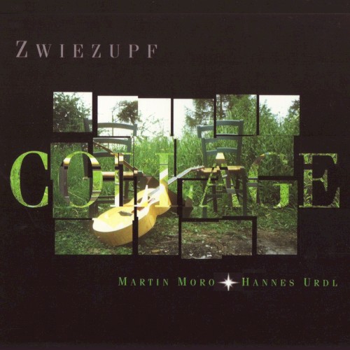 Zwiezupf‐Collage