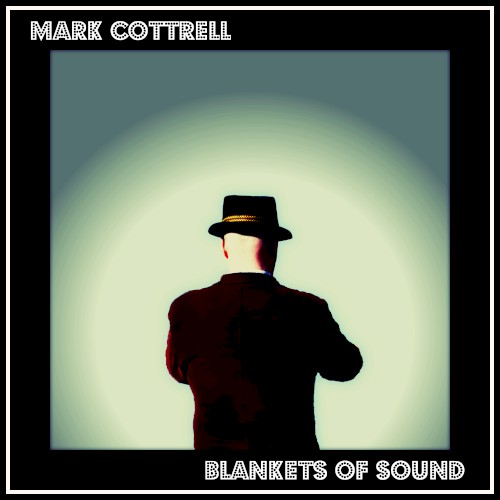 Blankets Of Sound