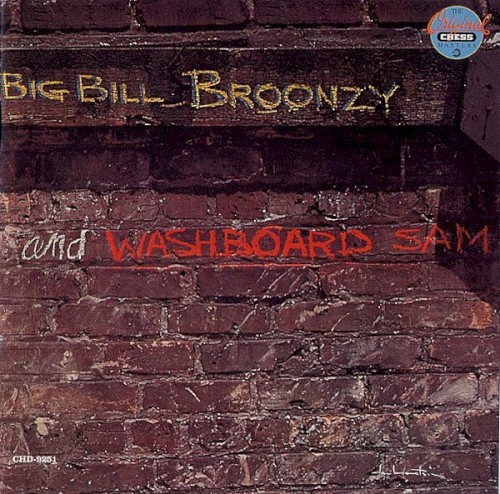 Big Bill Broonzy and Washboard Sam