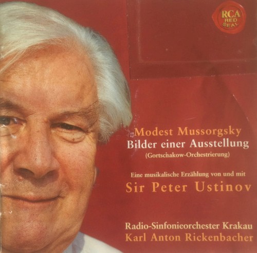 Bilder einer Ausstellung: Eine musikalische Erzählung von und mit Sir Peter Ustinov
