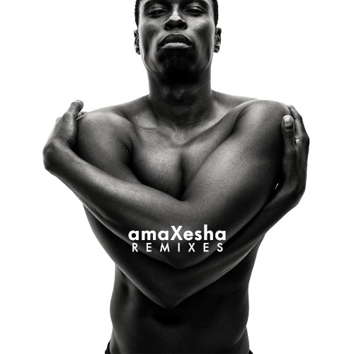 amaXesha (remixes)