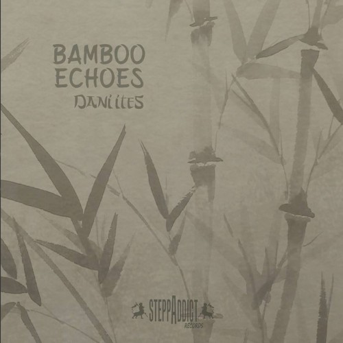 Bamboo Echoes