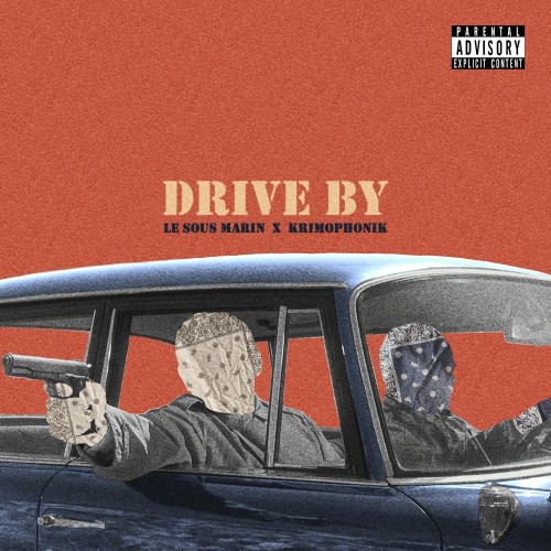 Le Sous Marin &ndash; Drive By