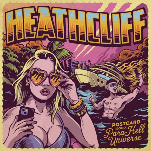 Heathcliff &ndash; Postcard From a Parahell Universe