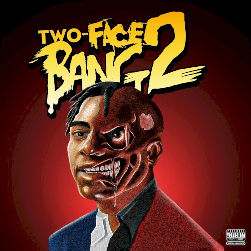 Two‐Face Bang 2