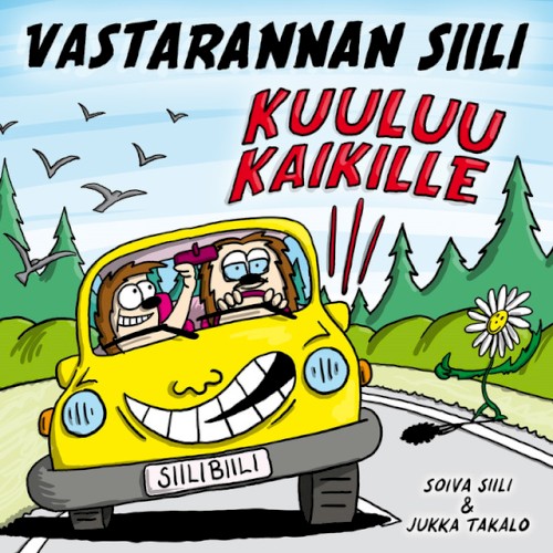 Vastarannan Siili kuuluu kaikille