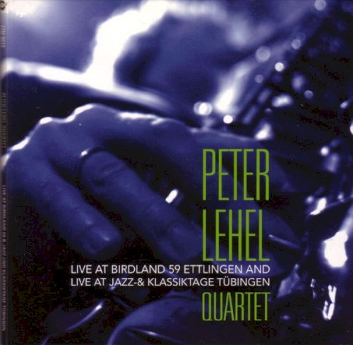 Live at Birdland 59 Ettlingen, Live at Jazz- & Klassiktage Tübingen