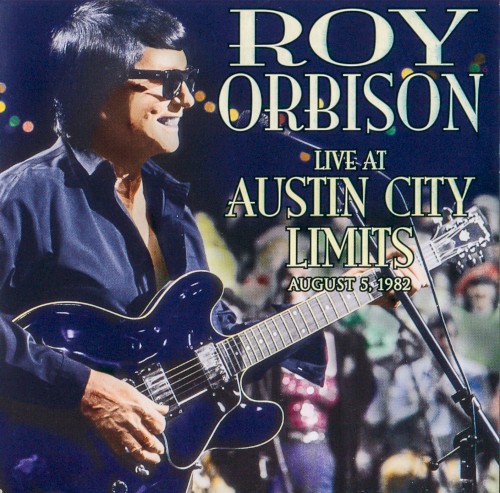 Live at Austin City Limits August 5, 1982