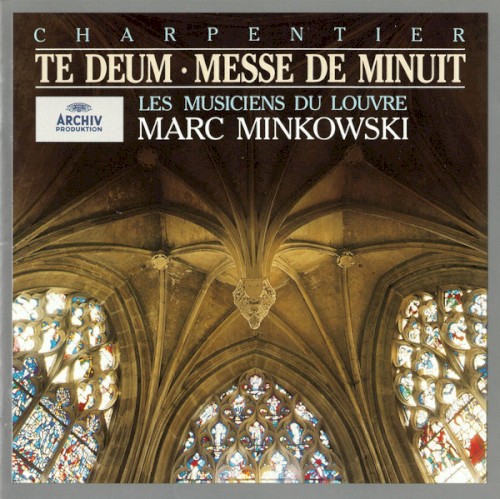 Te Deum / Nuit / Messe de Minuit