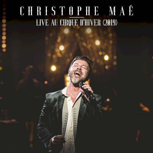Live au Cirque d’Hiver