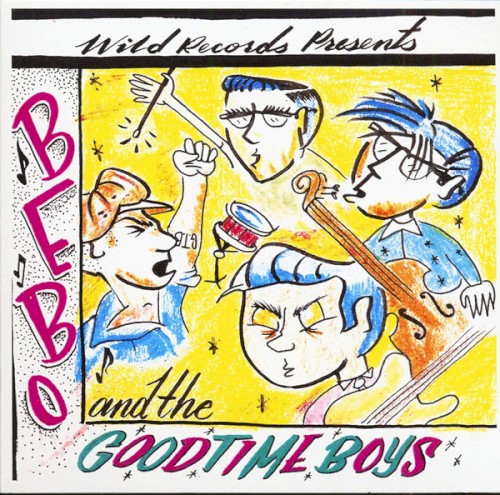 Bebo and the Goodtime Boys