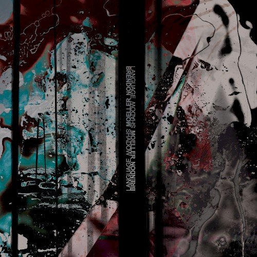 Brendon Moeller &ndash; Shadow Language