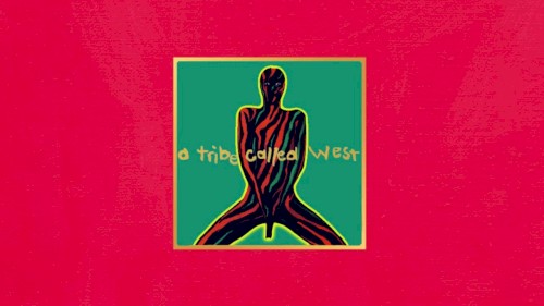A Tribe Called West