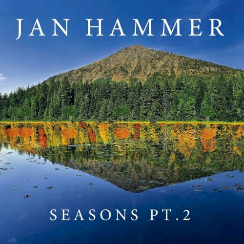 Seasons, Pt. 2