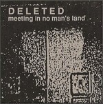 Meeting in No Man's Land