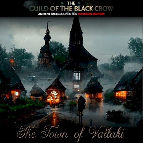 The Curse of Strahd Series: The Town of Vallaki
