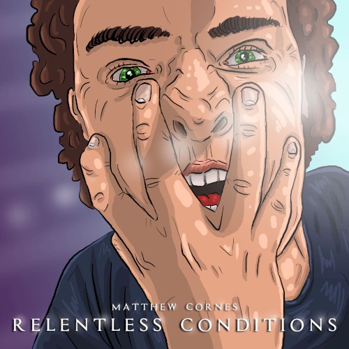 Relentless Conditions
