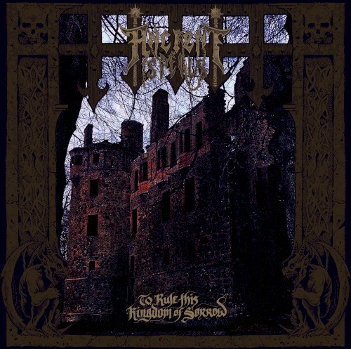 To Rule this Kingdom of Sorrow