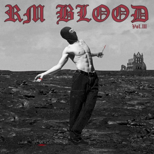 Rm Blood, Vol. Iii