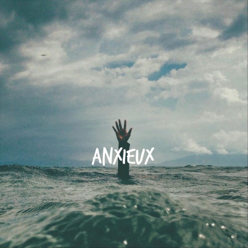 Anxieux