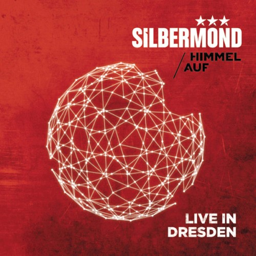 Himmel auf: Live in Dresden