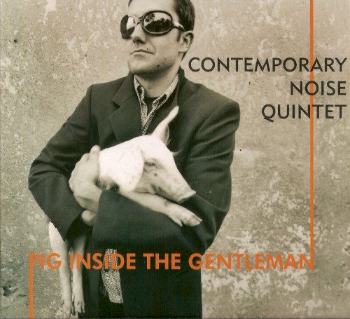 Pig Inside the Gentleman