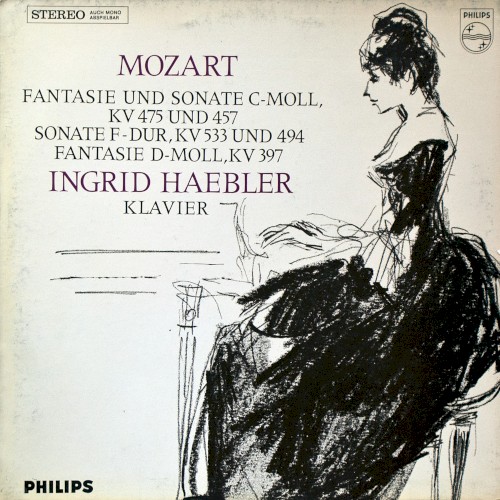Fantasie und Sonate C-moll, KV 475 und 457 / Sonate F-dur, KV 533 und 494 / Fantasie D-moll, KV 397